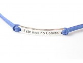 Pulsera frase (Este mes no...
