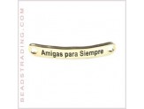 Pulsera frase ( Amigas para...